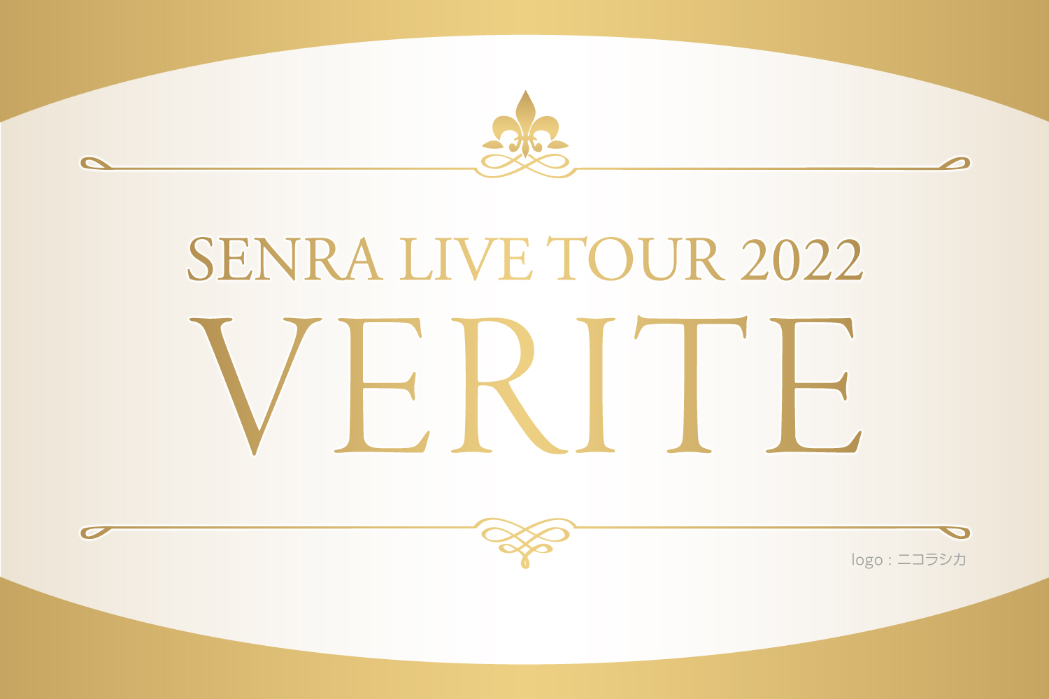 GOODS INFORMATION | SENRA LIVE TOUR 2022 -VERITE-